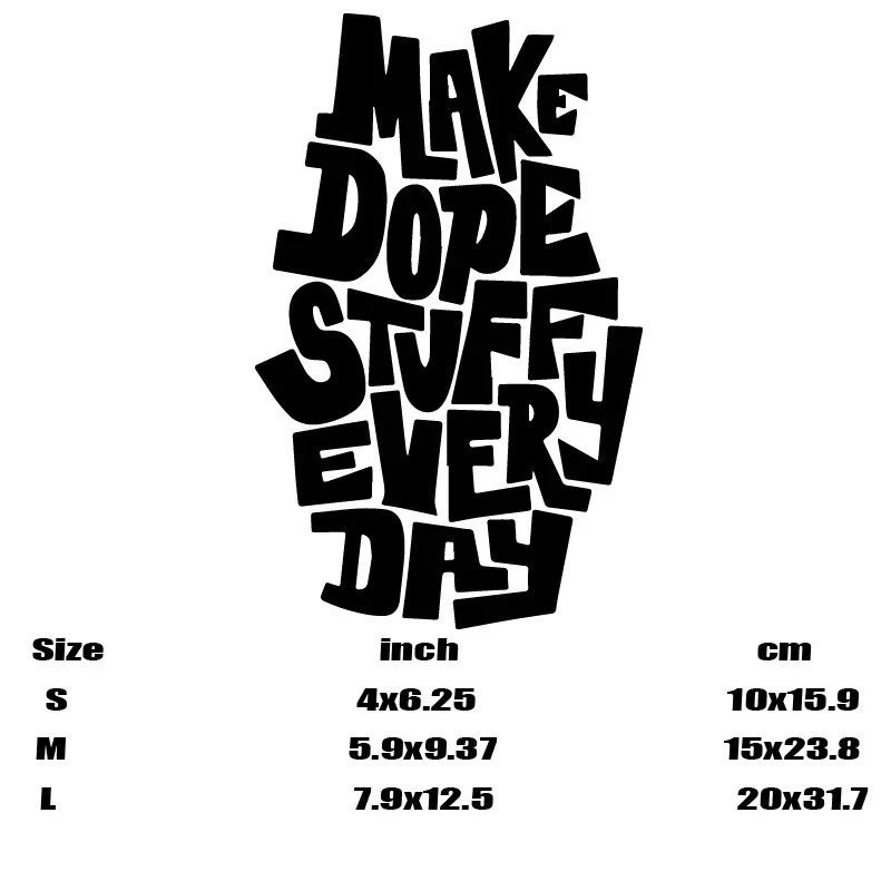 “MAke Dope Stuff Every DAy”Stickers factory