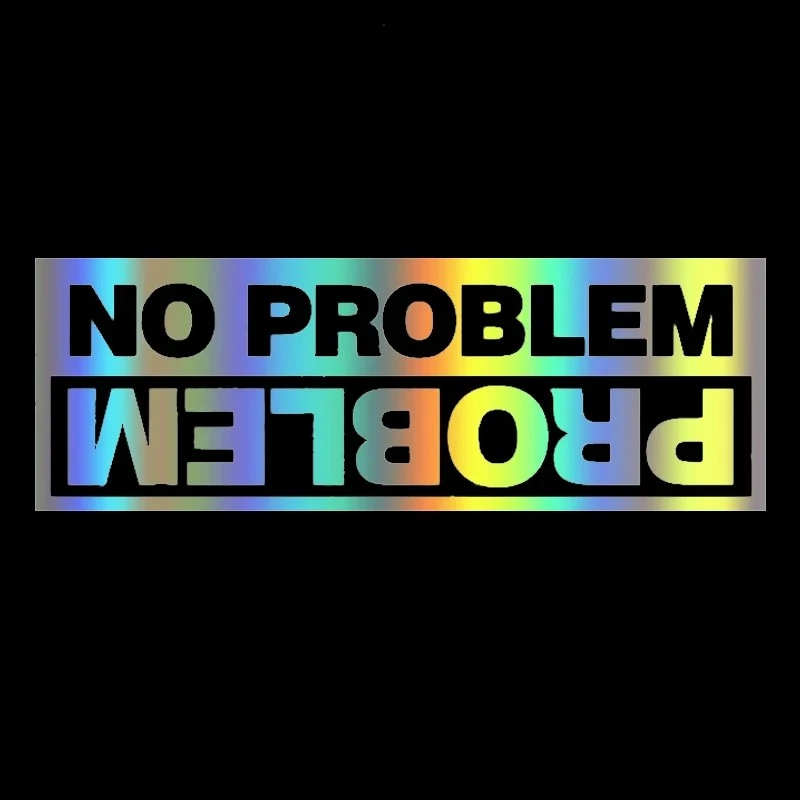 Die-Cut Vinyl Decal No Problem Car Sticker factory