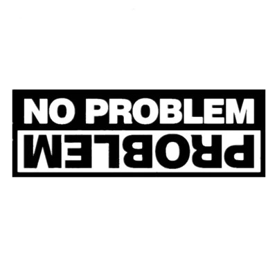 Die - Cut Cut Vinyl Nalek No Problem Ticker